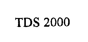 TDS 2000