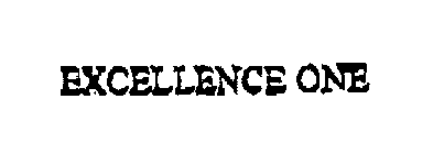 EXCELLENCE ONE