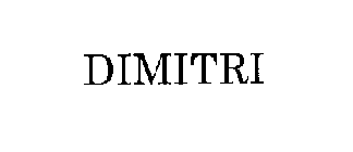 DIMITRI
