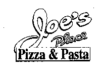 JOE'S PLACE PIZZA & PASTA