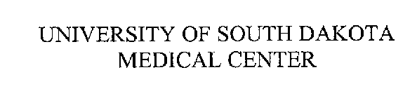 UNIVERSITY OF SOUTH DAKOTA MEDICAL CENTER