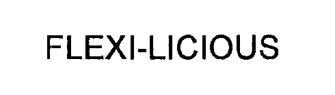 FLEXI-LICIOUS