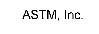 ASTM, INC.