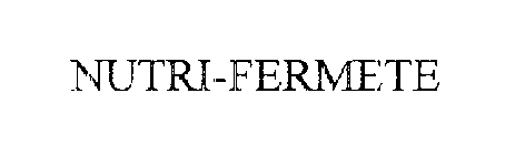 NUTRI-FERMETE