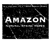THE ORIGINAL RAIN FOREST SPRING AMAZON NATURAL SPRING WATER