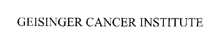 GEISINGER CANCER INSTITUTE