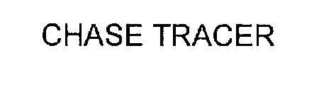 CHASE TRACER