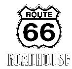 ROUTE 66 ROADHOUSE