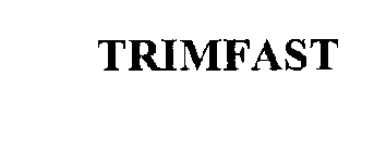 TRIMFAST