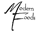 MODERN FOODS