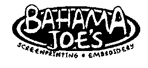 BAHAMA JOE'S SCREENPRINTING EMBROIDERY