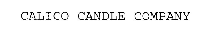 CALICO CANDLE COMPANY