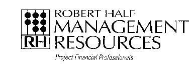 ROBERT HALF MANAGEMENT RESOURCES PROJECT FINANCIAL PROFESSIONALS RH