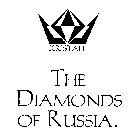 KRISTALL THE DIAMONDS OF RUSSIA.