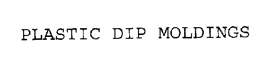 PLASTIC DIP MOLDINGS