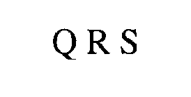 Q R S