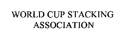 WORLD CUP STACKING ASSOCIATION