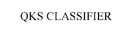 QKS CLASSIFIER