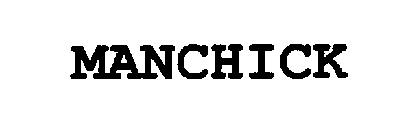 MANCHICK