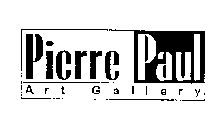 PIERRE PAUL ART GALLERY