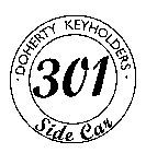 301 SIDECAR DOHERTY KEYHOLDERS