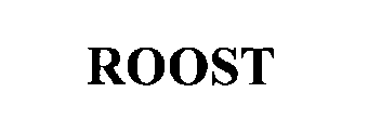 ROOST