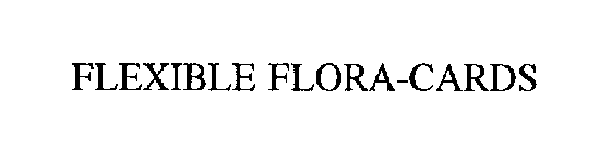 FLEXIBLE FLORA-CARDS