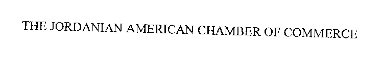 THE JORDANIAN AMERICAN CHAMBER OF COMMERCE