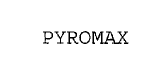 PYROMAX