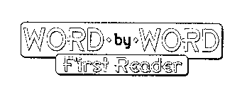 WORD BY WORD FIRST READER