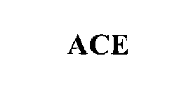 ACE