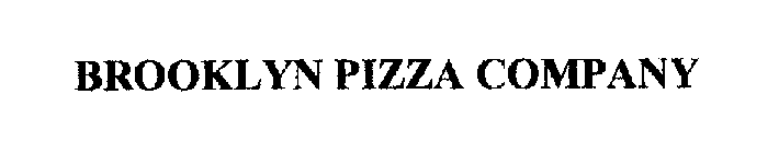 BROOKLYN PIZZA COMPANY