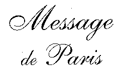 MESSAGE DE PARIS