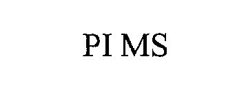 PI MS