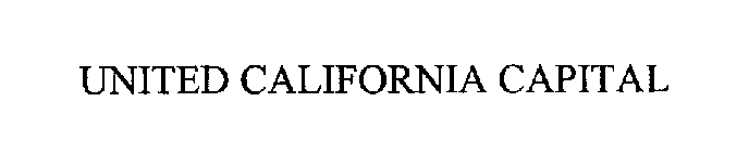 UNITED CALIFORNIA CAPITAL