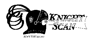 KNIGHT SCAN SCAN THE NIGHT