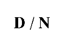 D / N