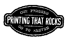 PRINTING THAT ROCKS OUR PRESSES GO TO ELEVEN