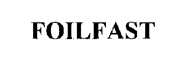 FOILFAST