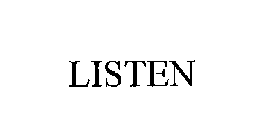 LISTEN