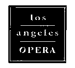 LOS ANGELES OPERA