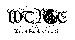 WTPOE WE THE PEOPLE OF EARTH