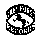 GREY HORSE RECORDS