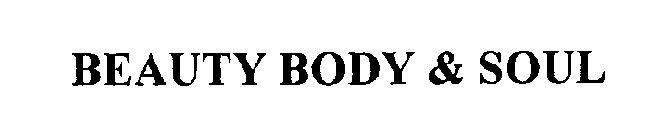 BEAUTY BODY & SOUL