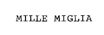 MILLE MIGLIA