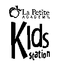 LA PETITE ACADEMY.  KIDS STATION