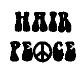 HAIR PEACE