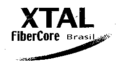 XTAL FIBERCORE BRASIL