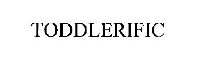 TODDLERIFIC