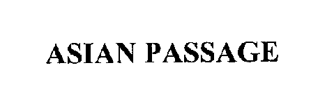 ASIAN PASSAGE